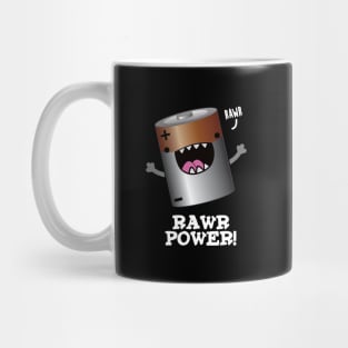 Rawr Power Cute Battery Pun Mug